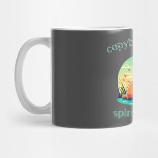 Capybara is my spirit animal Mug